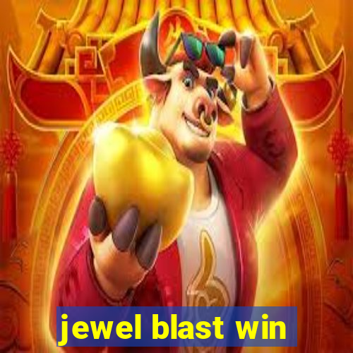 jewel blast win